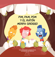 Pim, Pam, POM Y El Rat�n Morfa Grosso 1946071005 Book Cover