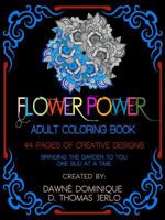 Flower Power, Adult Coloring Book 1775044211 Book Cover