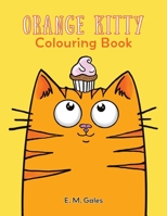 The Orange Kitty Mouse Parade Colouring Book 1989833403 Book Cover