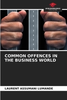 Common Offences in the Business World 6206461424 Book Cover