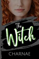 The Witch (The Dark Series) 1962695050 Book Cover