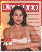 Living in Monaco: Monaco Residents' Magazine . Autumn 2023 B0CP3BKV86 Book Cover