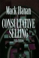 Consultative Selling 0814403034 Book Cover
