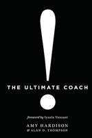 The Ultimate Coach B09M55W669 Book Cover