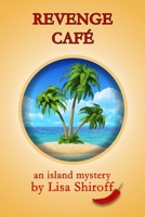 Revenge Cafe 0692232311 Book Cover