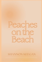 Peaches On the Beach B0CG84Z1RS Book Cover