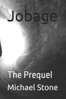Jobage: The Prequel (One Thousand Years) B0FNWLRKTC Book Cover