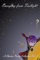 Emerging from Twilight 0741410311 Book Cover