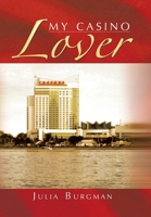 My Casino Lover 1647493803 Book Cover