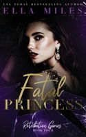 Fatal Princess 1956036040 Book Cover