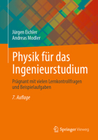 Physik für das Ingenieurstudium: Prägnant mit vielen Lernkontrollfragen und Beispielaufgaben 3658388331 Book Cover