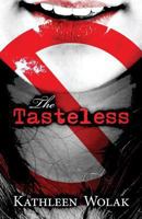 The Tasteless 1630842427 Book Cover