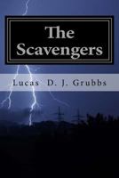 The Scavengers 1484812794 Book Cover
