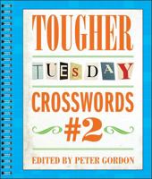 Tougher Tuesday Crosswords #2 1454914203 Book Cover
