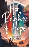 Her Rainbow of Hope 8119455541 Book Cover