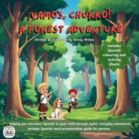 ¡Vamos, Churro! A Forest Adventure 1919199101 Book Cover