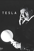 Tesla: Tesla mit Licht 1890 Wochenplaner. Organisieren und vereinbaren Sie Termine mit diesem Planer. Verfolgen Sie Ihren Prozess, setzen Sie Ziele und schreiben Sie Ideen auf. Mach es m�glich! Sch�ne 1673790682 Book Cover