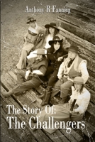 The Story of The Challengers B09LGGSZMF Book Cover