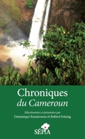 Chroniques du Cameroun B09T32C5ZY Book Cover