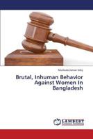Brutal, Inhuman Behavior Against Women in Bangladesh 3659344435 Book Cover