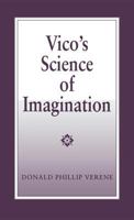 Vico's Science of Imagination 0801499720 Book Cover
