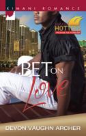 Bet On Love 0373863403 Book Cover