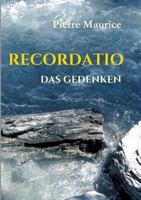 RECORDATIO 3946787134 Book Cover