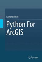 Python For ArcGIS 3319183974 Book Cover