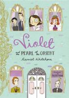 Violet and the Pearl of the Orient 1471118959 Book Cover