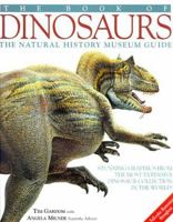 The Natural History Museum Book of Dinosaurs 1566490189 Book Cover