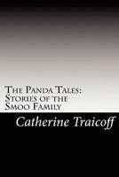 The Panda Tales: Stories of the Smoo Family 1452884919 Book Cover