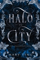 Halo City (Crossroads Saga, #3.5) 1496133730 Book Cover