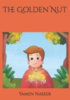 The Golden Nut B0CNFP3PWP Book Cover