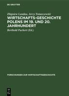 Wirtschaftsgeschichte Polens im 19. und 20. Jahrhundert 3112614798 Book Cover