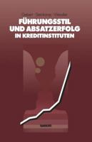 Fuhrungsstil Und Absatzerfolg in Kreditinstituten 3409147144 Book Cover