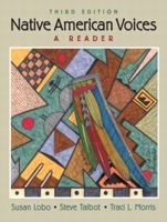 Native American Voices: A Reader 0130307327 Book Cover