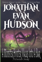 A Monster Hunter Walks Into A Bar B0H9QZZT6H Book Cover