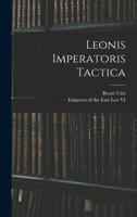 Leonis Imperatoris Tactica 1016391137 Book Cover