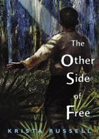 The Other Side of Free 1682634094 Book Cover