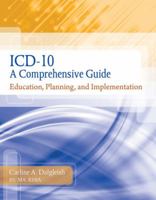 ICD-10: A Comprehensive Guide: Education, Planning and Implementation with Premium Website Printed Access Card and Cengage Encoderpro.com Demo Printed Access Card 1439057419 Book Cover