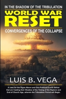 World War Reset: "In the Shadow of the Tribulation" 1312718188 Book Cover