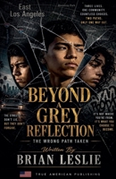 Beyond A Grey Reflection B0HC4TJG49 Book Cover