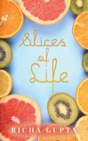 Slices of Life 9390223210 Book Cover