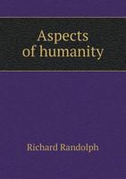 Aspects of Humanity 5518651058 Book Cover