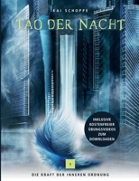 Tao der Nacht: Die Kraft der inneren Ordnung 3756851877 Book Cover