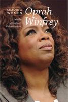 Oprah Winfrey: Media Mogul and Philanthropist 1502619830 Book Cover