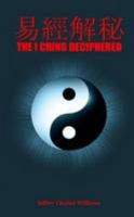 The I Ching Deciphered 1409296253 Book Cover