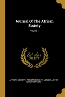 Journal Of The African Society; Volume 1 1013206703 Book Cover