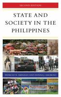 State and Society in the Philippines (State and Society in East Asia) 0742510247 Book Cover