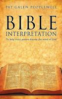 Bible Interpretation 1607914107 Book Cover